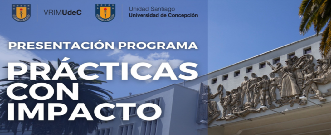 FACEA UDEC prepara a alumnos del Programa Prácticas con Impacto.