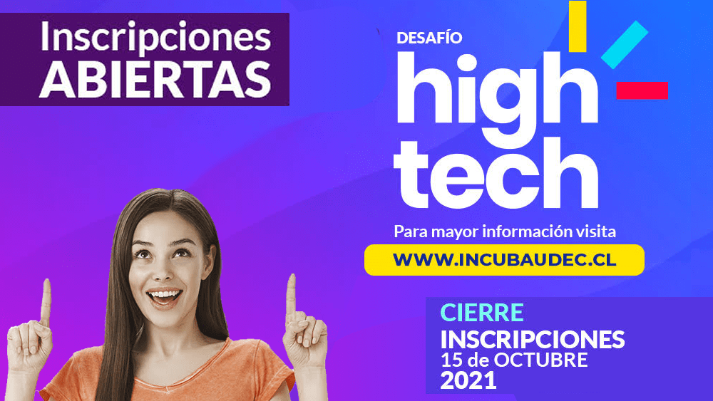 ¡Inscríbete al Desafío High Tech!