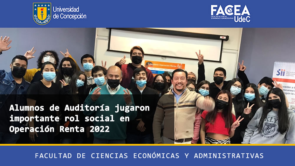 Alumnos de Auditoría jugaron Importante rol social en O. Renta 2022
