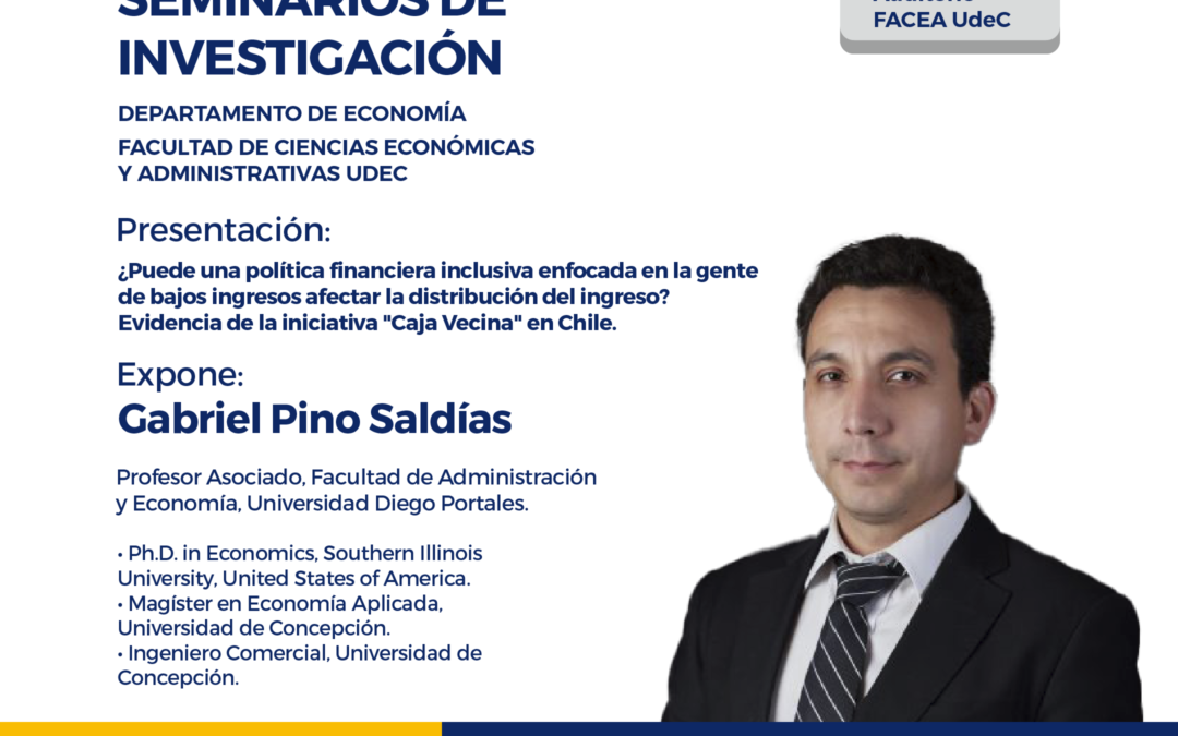 ¿Puede una política financiera inclusiva enfocada en la gente de bajos ingresos afectar la distribución del ingreso? Evidencia de la iniciativa «Caja Vecina» en Chile