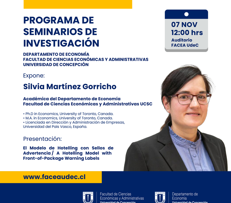 Silvia Martínez Gorricho – “El Modelo de Hotelling con Sellos de Advertencia / A Hotelling Model with Front-of-Package